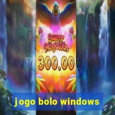 jogo bolo windows